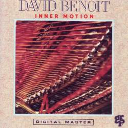 Vinyl David Benoit - Inner Motion, GRP, 2007, USA vydanie