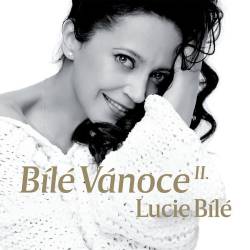 Vinyl Lucie Bíla - Bílé Vánoce Lucie Bílé II., Supraphon, 2017