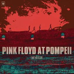 Vinyl Pink Floyd - Pink Floyd At Pompeii - McMlxxii, Legacy Recordings , 2025, 2LP, Gatefold
