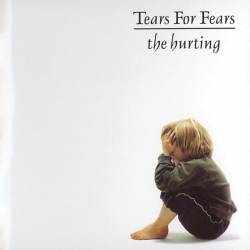 Vinyl Tears for Fears - Hurting, Universal, 2019
