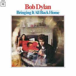 Vinyl Bob Dylan - Bringing It All Back Home, Columbia, 2015