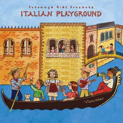 CD Italian Playground, Putumayo World Music, 2017