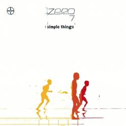 Vinyl Zero 7 – Simple Things, New State Music, 2018, 2LP, 180g