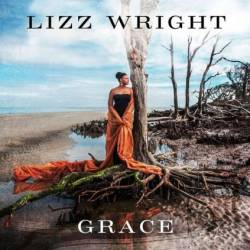Vinyl Lizz Wright - Grace, Concord, 2017
