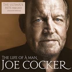 Vinyl Joe Cocker - The Life Of A Man: The Ultimate Hits 1968 - 2013 Essentials Edition, Columbia, 2016, 2LP