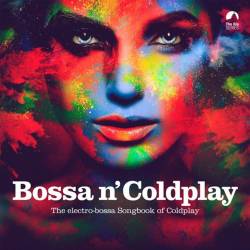Vinyl Coldplay - Bossa N' Coldplay, Music Brokers, 2023, Farebný vinyl