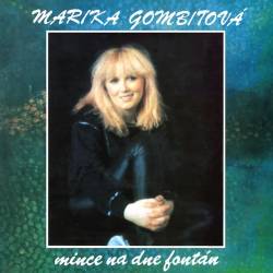 Vinyl Marika Gombitová - Mince na dne fontán, Opus, 2024, 2LP, 180g