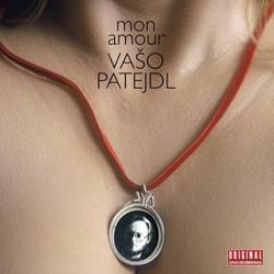 Vinyl Vašo Patejdl - Mon Amour, Opus, 2023