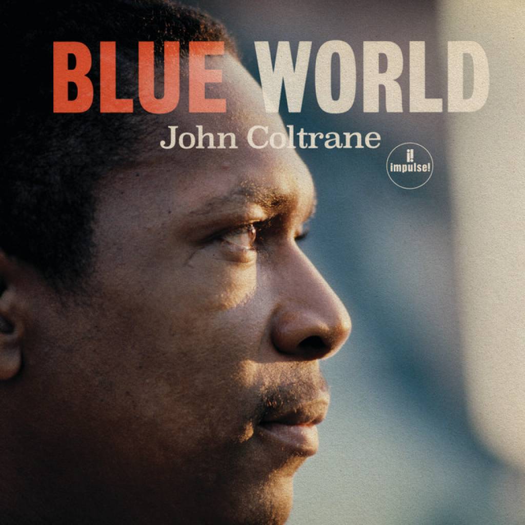 Vinyl John Coltrane - Blue World, Impulse, 2019, 180g, HQ