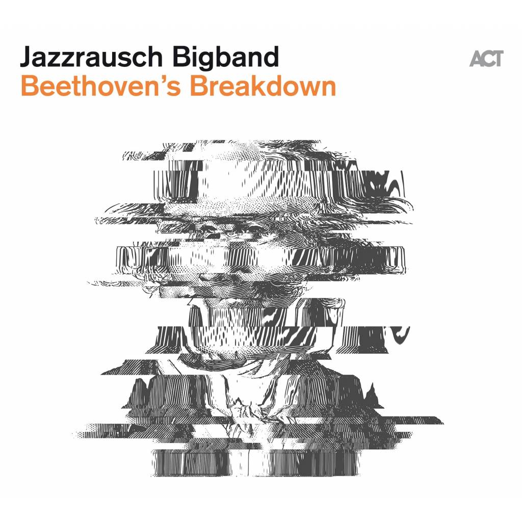 Vinyl Jazzrausch Bigband – Beethoven’s Breakdown, ACT, 2020, 180g