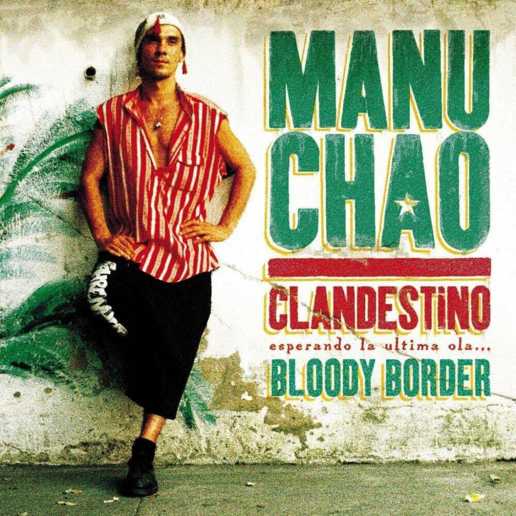 Vinyl Manu Chao – Clandestino / Bloody Border, Because Music, 2019, 2LP + 10’’ + CD, limitovaná edícia